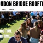 London Bridge Rooftop
