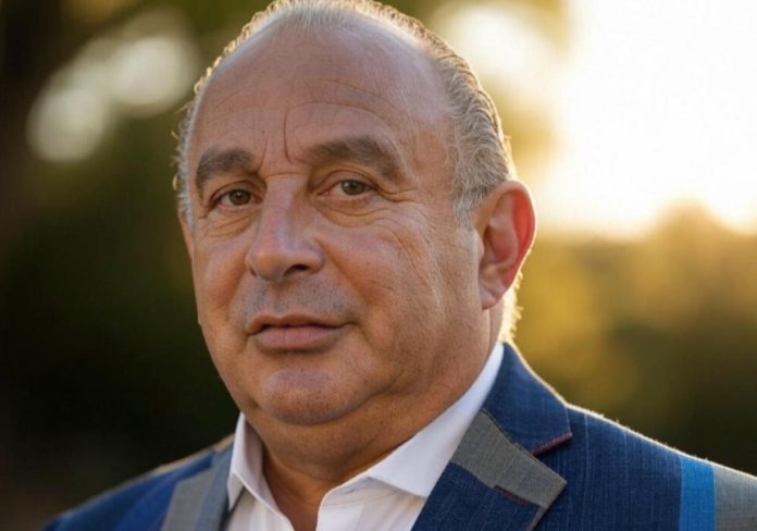 Philip Green Net Worth 2025 | How Much Is the Arcadia Mogul Worth?